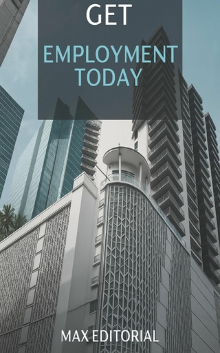 How to Get a Employment Today