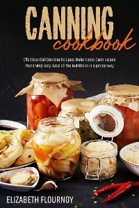 Canning cookbook - Elizabeth Flournoy