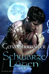 Die Herren der Unterwelt 6: Schwarze Lügen - Gena Showalter