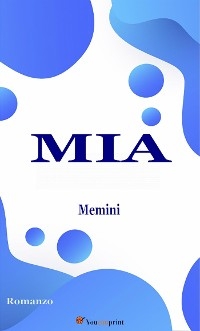 Mia (Romanzo)