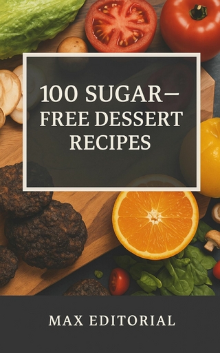 100 Sugar – Free Dessert Recipes