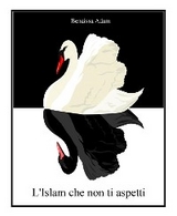 L'Islam che non ti aspetti - Benaissa Adam
