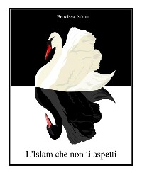 L'Islam che non ti aspetti