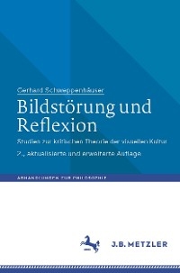 Bildst&ouml;rung und Reflexion - Gerhard Schweppenh&auml;user