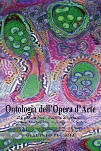 Ontologia dell’Opera d’Arte. Il Bello tra Nodi, Nastri e Singolarità:per una Morfogenesi Topologica dell’Arte