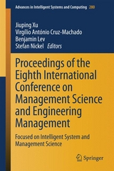 Proceedings of the Eighth International Conference on Management Science and Engineering Management - 