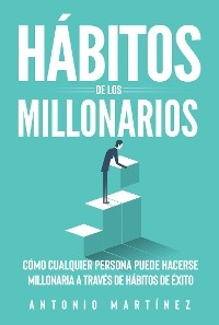 Hábitos de los millonarios