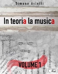 In teoria la musica. Vol. 1