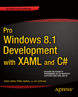 Pro Windows 8.1 Development with XAML and C# - Jesse Liberty, Jon Galloway, Philip Japikse