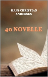 40 novelle - Hans Christian Andersen