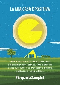 La mia casa è positiva - Pierpaolo Zampini