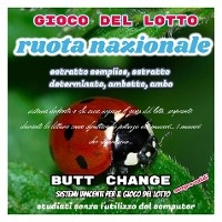 Gioco del lotto: Ruota Nazionale - butt change by mat marlin