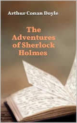 The Adventures of Sherlock Holmes - Arthur Conan Doyle