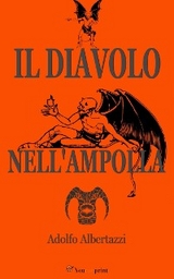 Il diavolo nell'ampolla (Novelle) - Adolfo Albertazzi