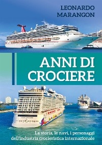Anni di Crociere