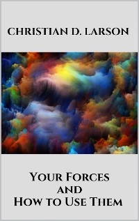 Your Forces and How to Use Them