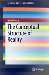 The Conceptual Structure of Reality - Gal Yehezkel