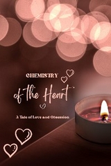 Chemistry of the Heart - Beverly Resendez