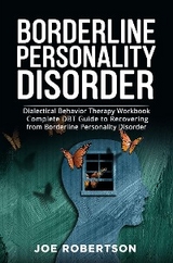 Borderline Personality Disorder - Joe Robertson
