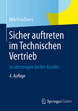 Sicher auftreten im Technischen Vertrieb - Dirk Preu&szlig;ners
