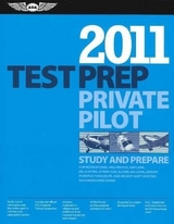 Private Pilot Test Prep 2011 - Aviation Supplies & Academics, Inc.