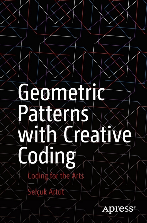 Geometric Patterns with Creative Coding -  Selçuk Artut