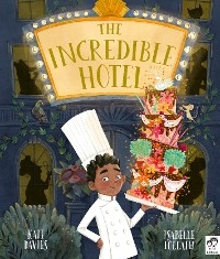 Incredible Hotel -  Kate Davies