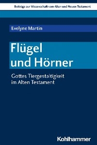 Fl&uuml;gel und H&ouml;rner - Evelyne Martin