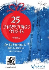 25 Christmas Duets for Soprano and Bass Clarinets – Volume 2 - Christmas Carols
