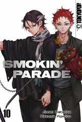 Smokin Parade, Band 10 -  Jinsei Kataoka,  Kazuma Kondou