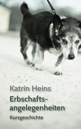Erbschaftsangelegenheiten - Katrin Heins