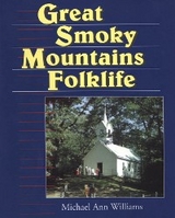 Great Smoky Mountains Folklife - Michael Ann Williams