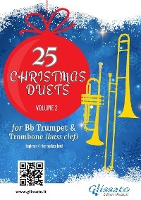 25 Christmas Duets for Bb Trumpet and Trombone (Bass Clef) – Volume 2