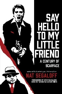 Say Hello to My Little Friend - Nat Segaloff