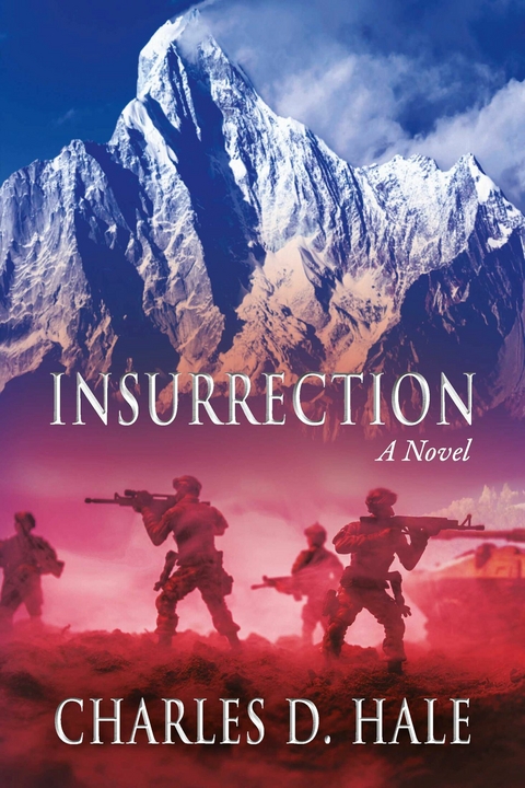 Insurrection -  Charles D. Hale