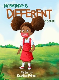 My Birthday Is Different This Year