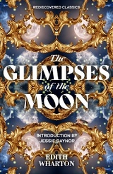 Glimpses of the Moon -  Edith Wharton