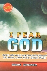 I FEAR GOD - LaFAMCALL - Ngozi Anyaora, LaFAMCALL Endtimes, Lambert Okafor