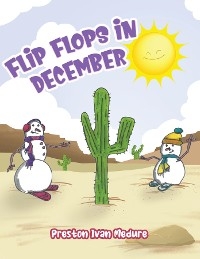 Flip Flops in December