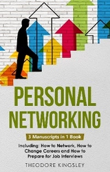 Personal Networking - Theodore Kingsley