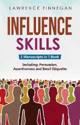Influence Skills - Lawrence Finnegan