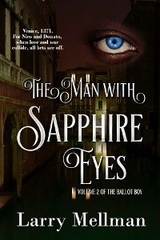 The Man With Sapphire Eyes - Larry Mellman