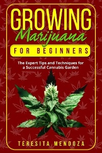 Growing Marijuana for Beginners