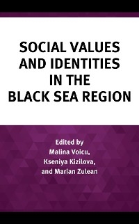 Social Values and Identities in the Black Sea Region