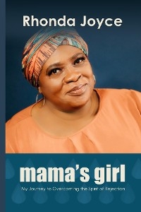 Mama's Girl - Rhonda Joyce