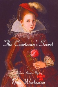 The Courtesan's Secret - Nina Wachsman