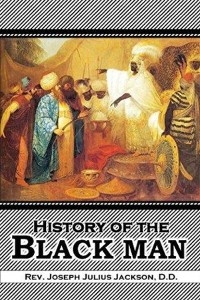 History of  the Black Man