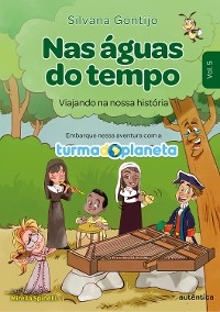 Nas &aacute;guas do tempo - Silvana Gontijo