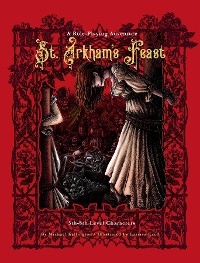 St. Arkham's Feast - Michael Kellington