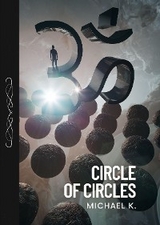 Circle of Circles - Michael K.